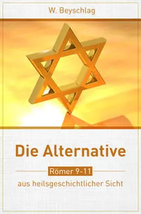 Beyschlag |  Die Alternative | Buch |  Sack Fachmedien