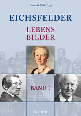 Müller |  Eichsfelder Lebensbilder - Band 1 | Buch |  Sack Fachmedien