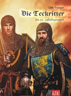 Traeger |  Die Teckritter | Buch |  Sack Fachmedien