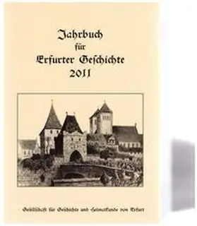  Jahrbuch für Erfurter Geschichte - Band 6/2011 | Buch |  Sack Fachmedien
