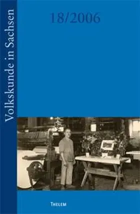 Institut f. Sächsische Geschichte u. Volkskunde e.V. |  Volkskunde in Sachsen (3) | Buch |  Sack Fachmedien