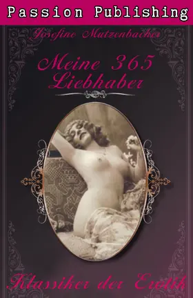 Mutzenbacher |  Klassiker der Erotik 5: Meine 365 Liebhaber | eBook | Sack Fachmedien