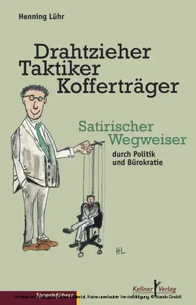 Lühr |  Drahtzieher, Taktiker, Kofferträger | eBook | Sack Fachmedien