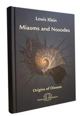 Klein |  Miasms and Nosodes | Buch |  Sack Fachmedien