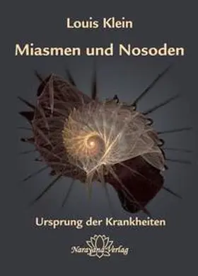 Klein |  Miasmen und Nosoden | Buch |  Sack Fachmedien