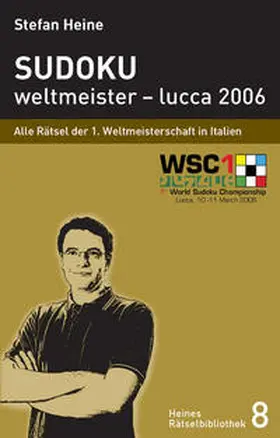 Heine |  Sudoku - weltmeister – lucca 2006 | Buch |  Sack Fachmedien