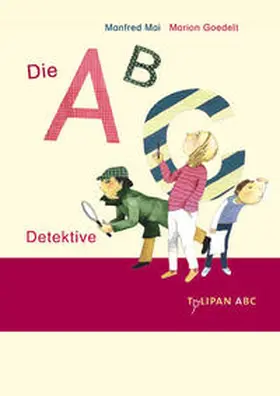 Mai |  Die ABC-Detektive | Buch |  Sack Fachmedien