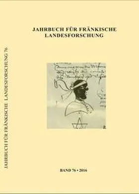 Blessing |  Jahrbuch für fränkische Landesforschung / Jahrbuch für fränkische Landesforschung, Band 76 (2016) | Buch |  Sack Fachmedien