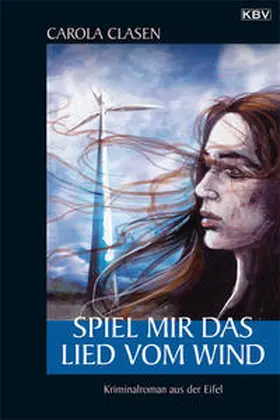 Clasen |  Spiel mir das Lied vom Wind | Buch |  Sack Fachmedien
