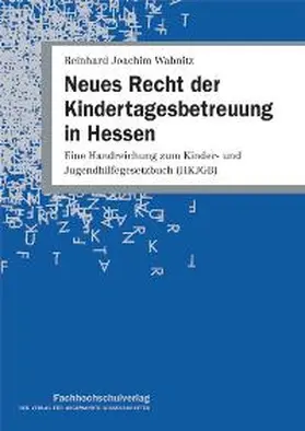 Wabnitz |  Neues Recht der Kindertagesbetreuung in Hessen | Buch |  Sack Fachmedien