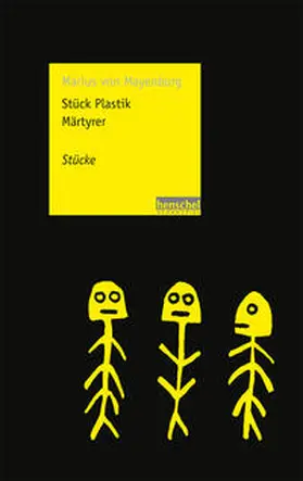 Mayenburg |  Stück Plastik / Märtyrer | Buch |  Sack Fachmedien
