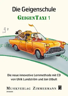 Utbult / Lundström | Geigentaxi. Band 1. Violine. Ausgabe mit CD. | Buch | 978-3-940105-28-8 | sack.de