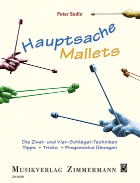 Sadlo |  Hauptsache Mallets | Sonstiges |  Sack Fachmedien