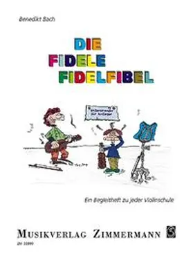  Die fidele Fidelfibel | Sonstiges |  Sack Fachmedien