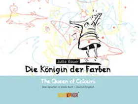Bauer |  Die Königin der Farben - The Queen of Colours | Buch |  Sack Fachmedien