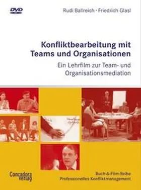 Glasl / Ballreich |  Konfliktbearbeitung mit Teams und Organisationen | Sonstiges |  Sack Fachmedien