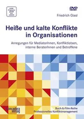 Glasl |  Heiße und kalte Konflikte in Organisationen | Sonstiges |  Sack Fachmedien