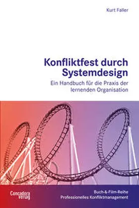 Faller |  Konfliktfest durch Systemdesign | Buch |  Sack Fachmedien
