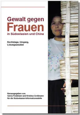 Findeisen / Großmann |  Gewalt gegen Frauen in Su¨dostasien und China | Buch |  Sack Fachmedien