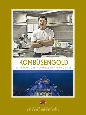 Schächtele |  Kombüsengold | eBook | Sack Fachmedien