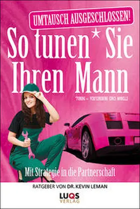 Leman |  So tunen Sie Ihren Mann | Buch |  Sack Fachmedien