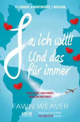 Weaver |  Ja, ich will! Und das für immer | Buch |  Sack Fachmedien
