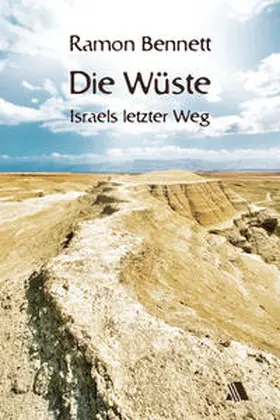 Bennett |  Die Wüste | Buch |  Sack Fachmedien