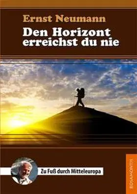 Neumann |  Den Horizont erreichst du nie | Buch |  Sack Fachmedien