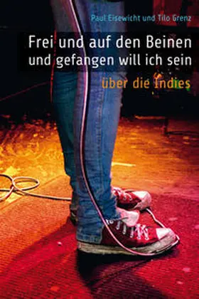 Eisewicht / Grenz |  "Frei und auf den Beinen und gefangen will ich sein." | Buch |  Sack Fachmedien