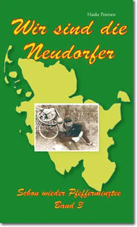 Petersen |  Wir sind die Neudorfer, Band III | Buch |  Sack Fachmedien