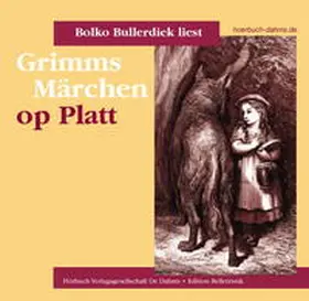 Bullerdiek / Dahms / Grimm |  Grimms Märchen op Platt | Sonstiges |  Sack Fachmedien