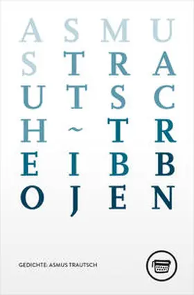 Trautsch |  Treibbojen | Buch |  Sack Fachmedien