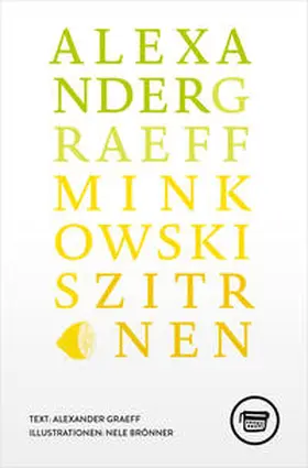 Graeff |  Minkowskis Zitronen | Buch |  Sack Fachmedien