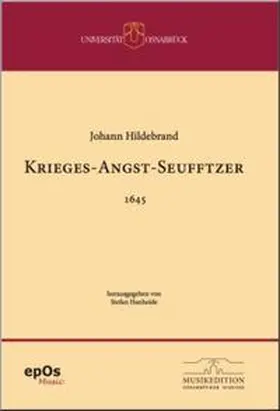 Hanheide |  Johann Hildebrand – Krieges-Angst-Seufftzer | Buch |  Sack Fachmedien