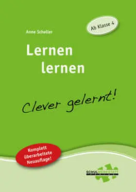 Scheller |  Lernen lernen - clever gelernt. Ab Klasse 4 | Buch |  Sack Fachmedien