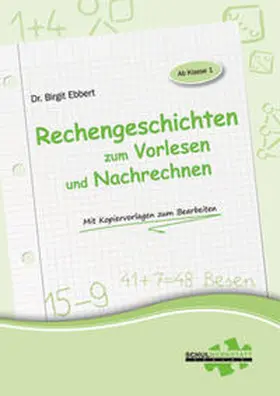Ebbert |  Rechengeschichten zum Vorlesen und Nachrechnen | Buch |  Sack Fachmedien