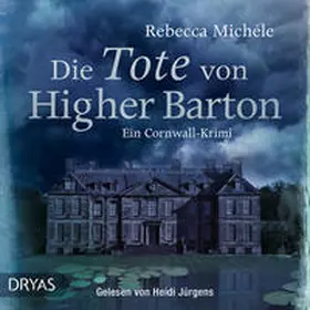 Michéle |  Die Tote von Higher Barton | Sonstiges |  Sack Fachmedien