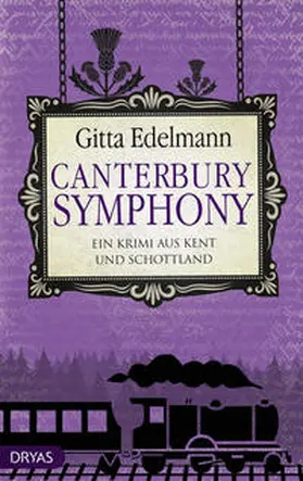 Edelmann |  Canterbury Symphony | Buch |  Sack Fachmedien