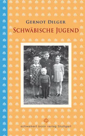 Dilger |  Schwäbische Jugend | Buch |  Sack Fachmedien