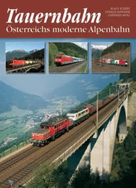 Eckert / Moll / Kowarik |  Tauernbahn | Buch |  Sack Fachmedien