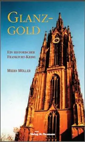 Müller |  Glanzgold | Buch |  Sack Fachmedien