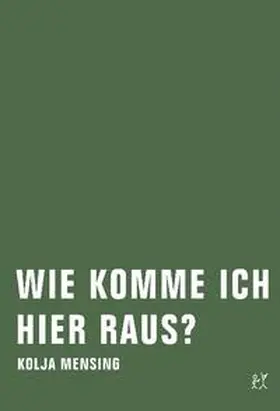 Mensing |  Wie komme ich hier raus? | Buch |  Sack Fachmedien