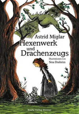 Miglar |  Hexenwerk und Drachenzeugs | Buch |  Sack Fachmedien