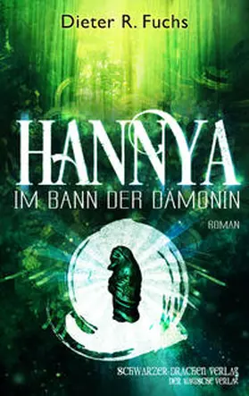 Fuchs |  Hannya - im Bann der Dämonin | Buch |  Sack Fachmedien