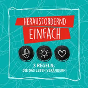  Herausfordernd einfach. 3 Regeln, die das Leben verändern | Buch |  Sack Fachmedien