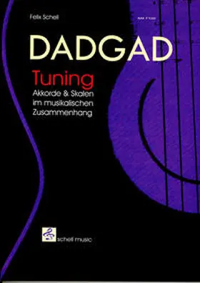 Schell |  DADGAD Tuning | Buch |  Sack Fachmedien