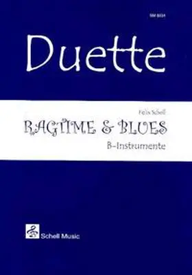 Felix |  Duette: Ragtime & Blues | Buch |  Sack Fachmedien