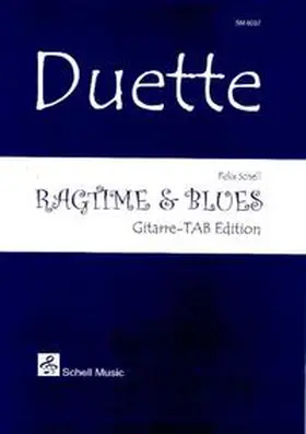 Schell |  Duette: Ragtime & Blues | Buch |  Sack Fachmedien