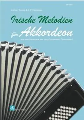 Tovote / Packeiser |  Irische Melodien für Akkordeon | Buch |  Sack Fachmedien