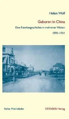Wolf |  Geboren in China | Buch |  Sack Fachmedien
